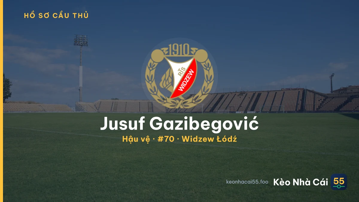 Jusuf Gazibegović — Widzew Łódź