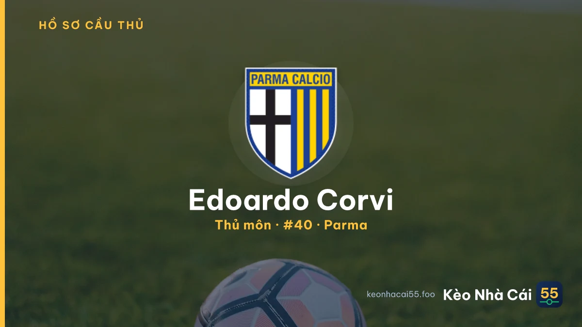 Edoardo Corvi — Parma