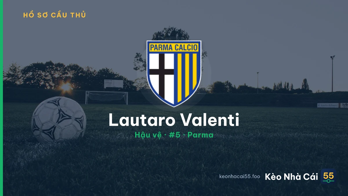 Lautaro Valenti — Parma