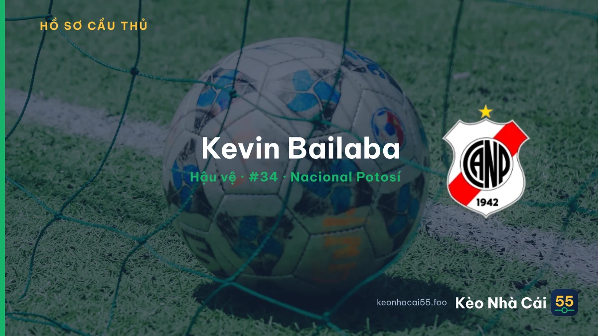 Kevin Bailaba — Nacional Potosí