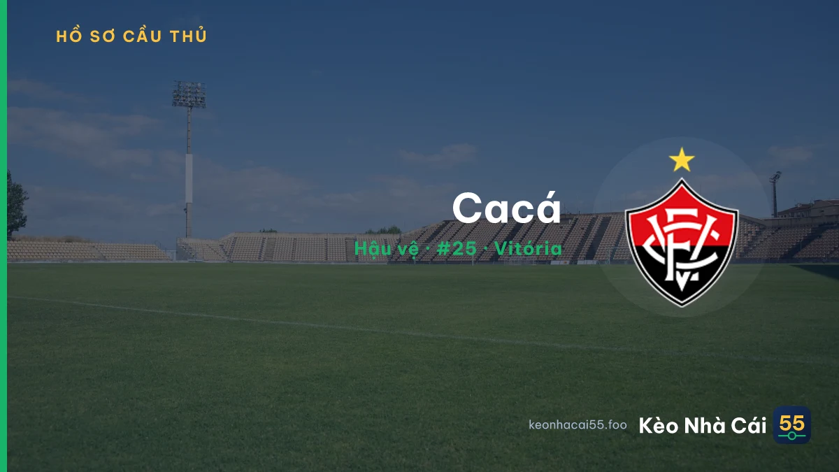Cacá — Vitória