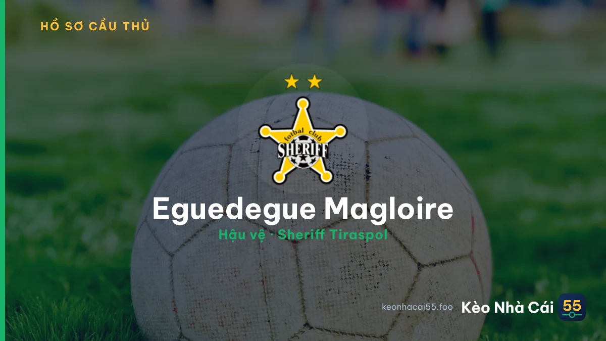 Eguedegue Magloire — Sheriff Tiraspol