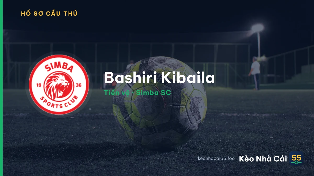 Bashiri Kibaila — Simba SC