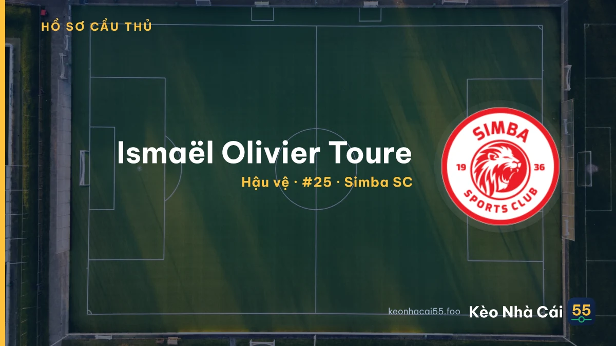 Ismaël Olivier Toure — Simba SC