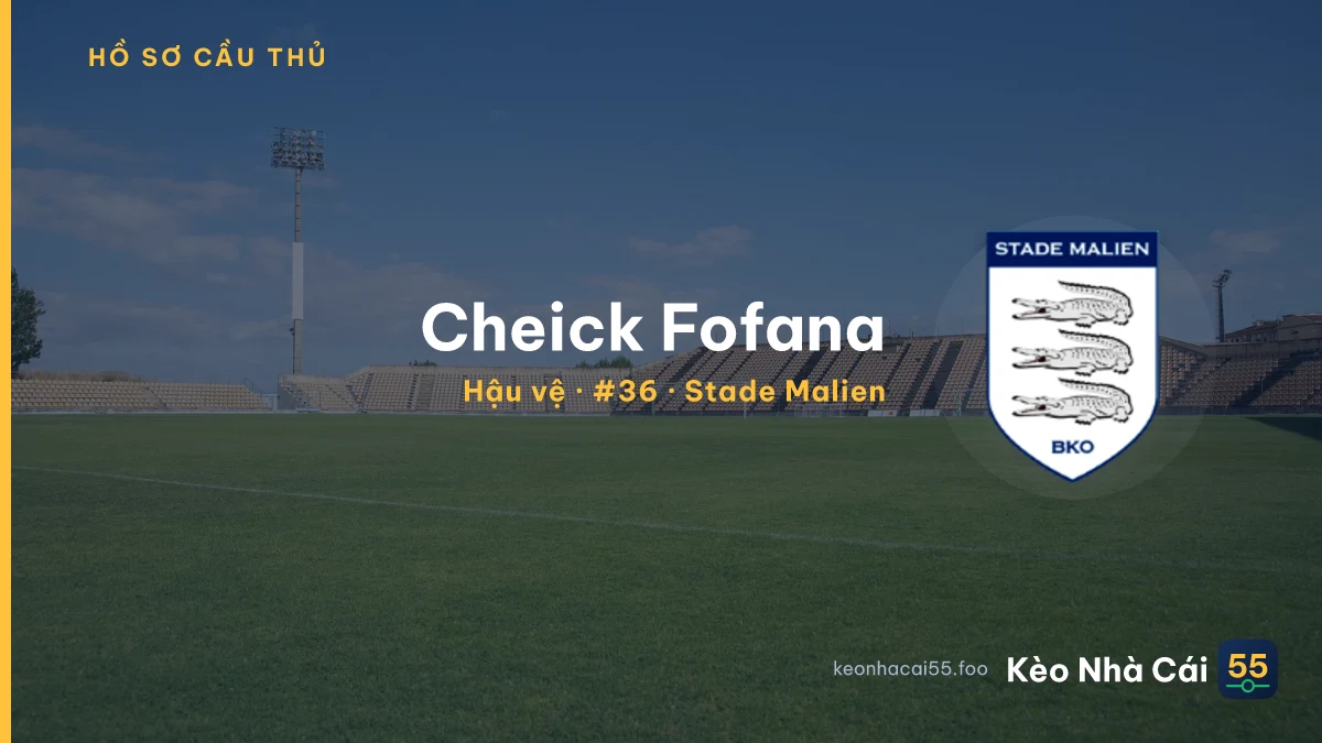 Cheick Fofana — Stade Malien