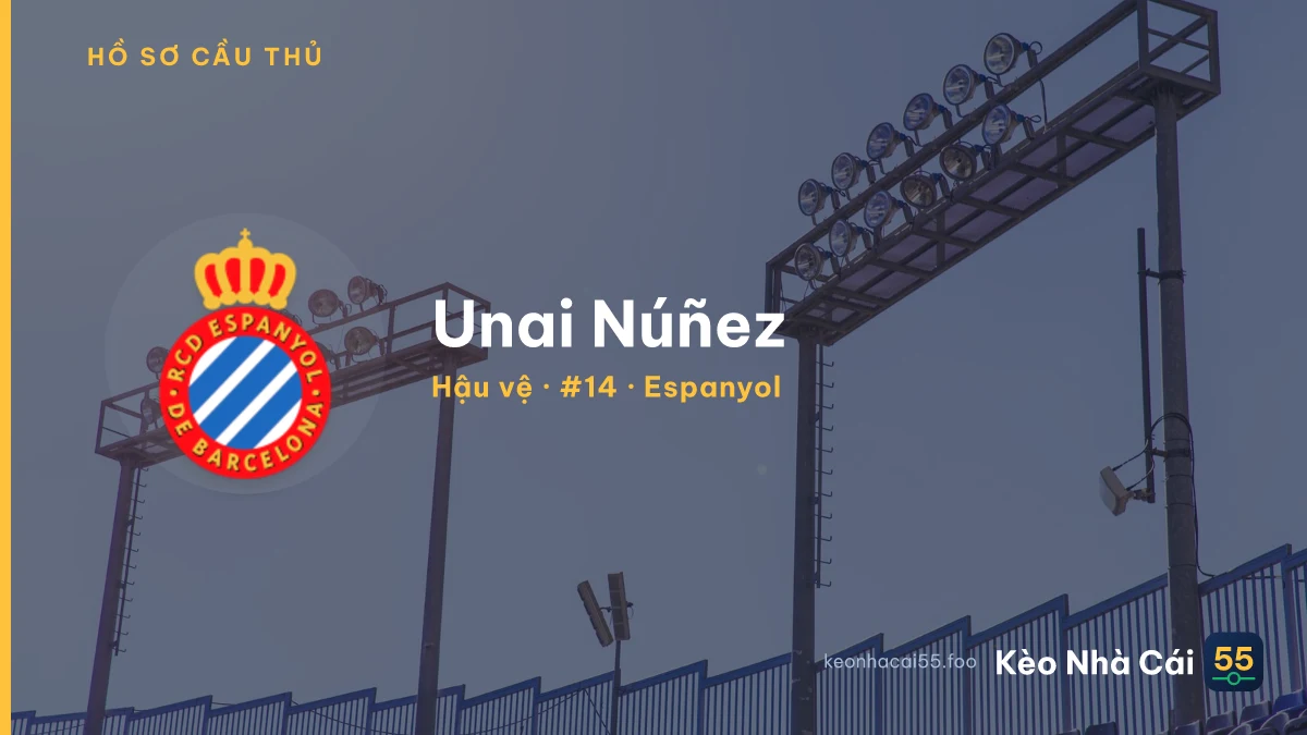 Unai Núñez — Espanyol