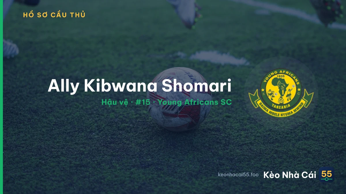 Ally Kibwana Shomari — Young Africans SC