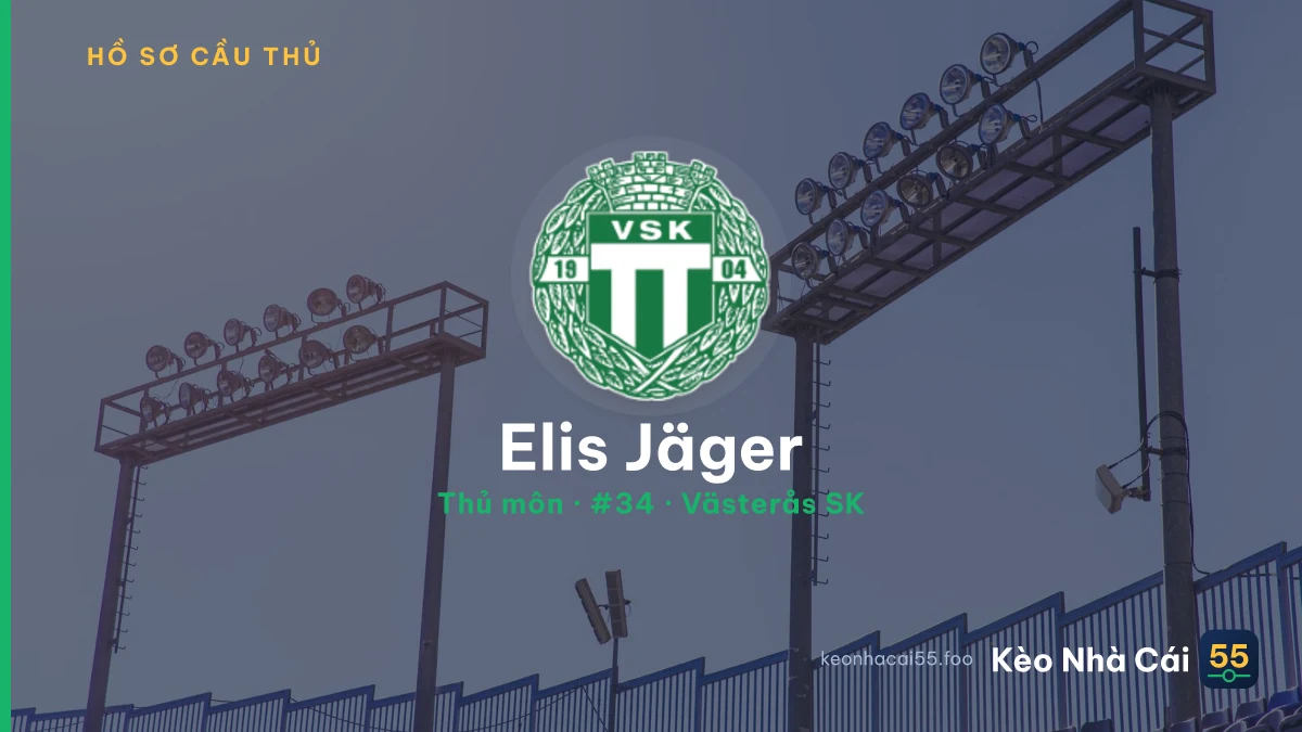 Elis Jäger — Västerås SK