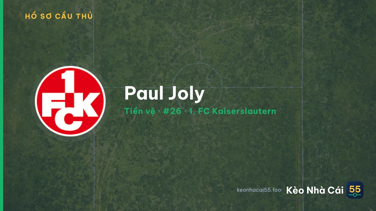 Paul Joly — 1. FC Kaiserslautern
