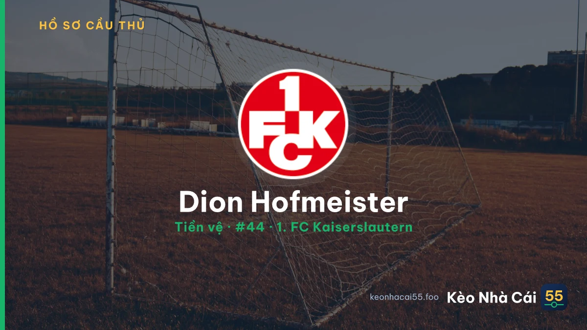 Dion Hofmeister — 1. FC Kaiserslautern