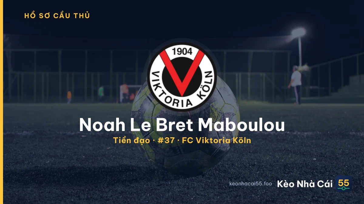 Noah Le Bret Maboulou — FC Viktoria Köln