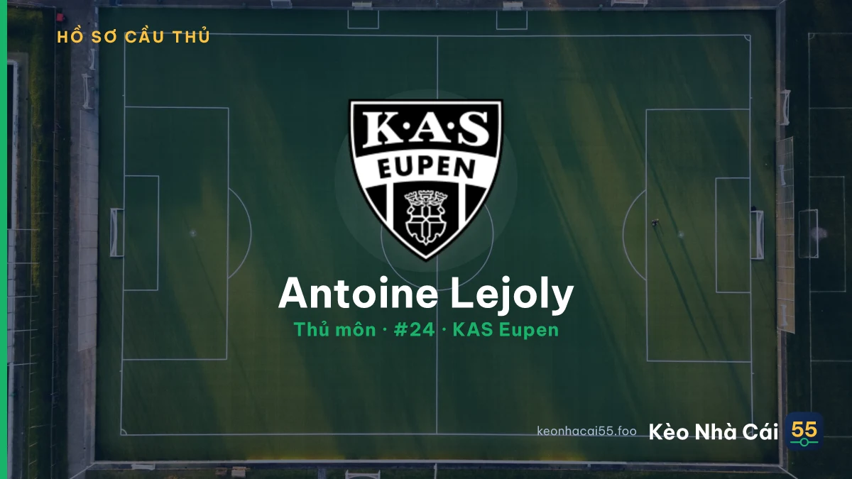 Antoine Lejoly — KAS Eupen