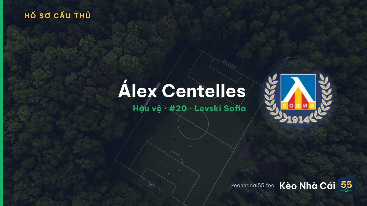 Álex Centelles — Levski Sofia