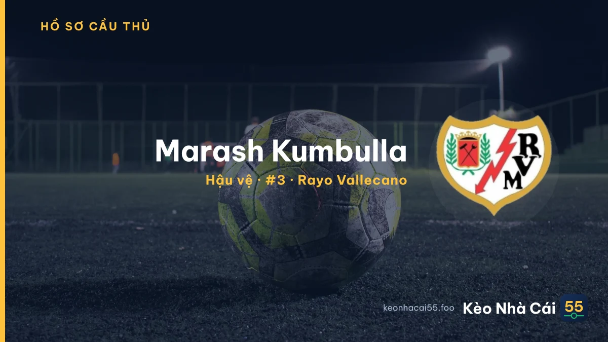 Marash Kumbulla — Rayo Vallecano