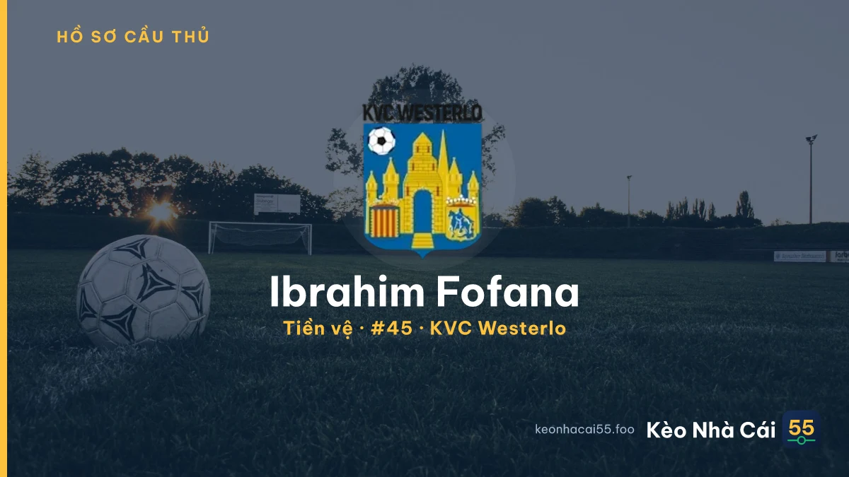 Ibrahim Fofana — KVC Westerlo