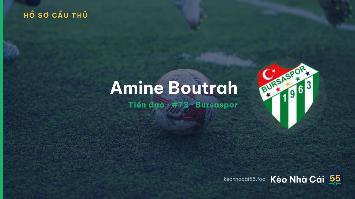 Amine Boutrah — Bursaspor