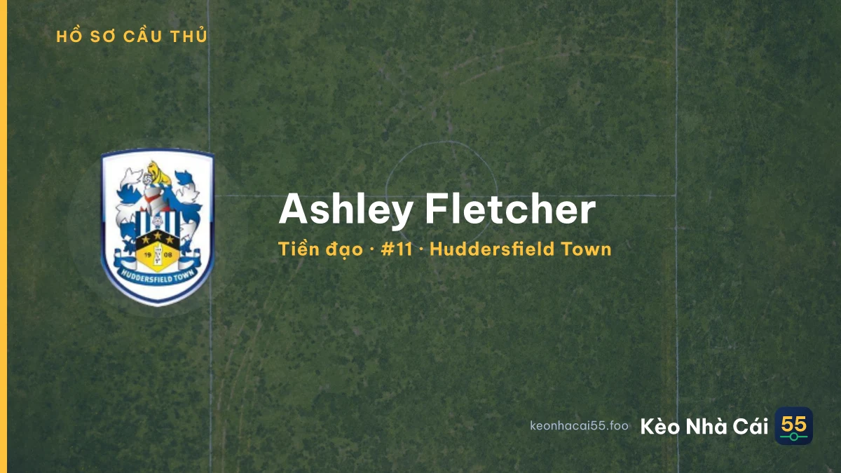 Ashley Fletcher — Huddersfield Town