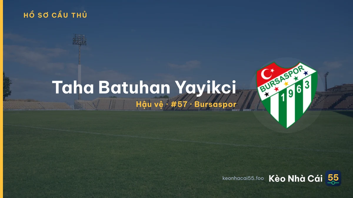Taha Batuhan Yayikci — Bursaspor