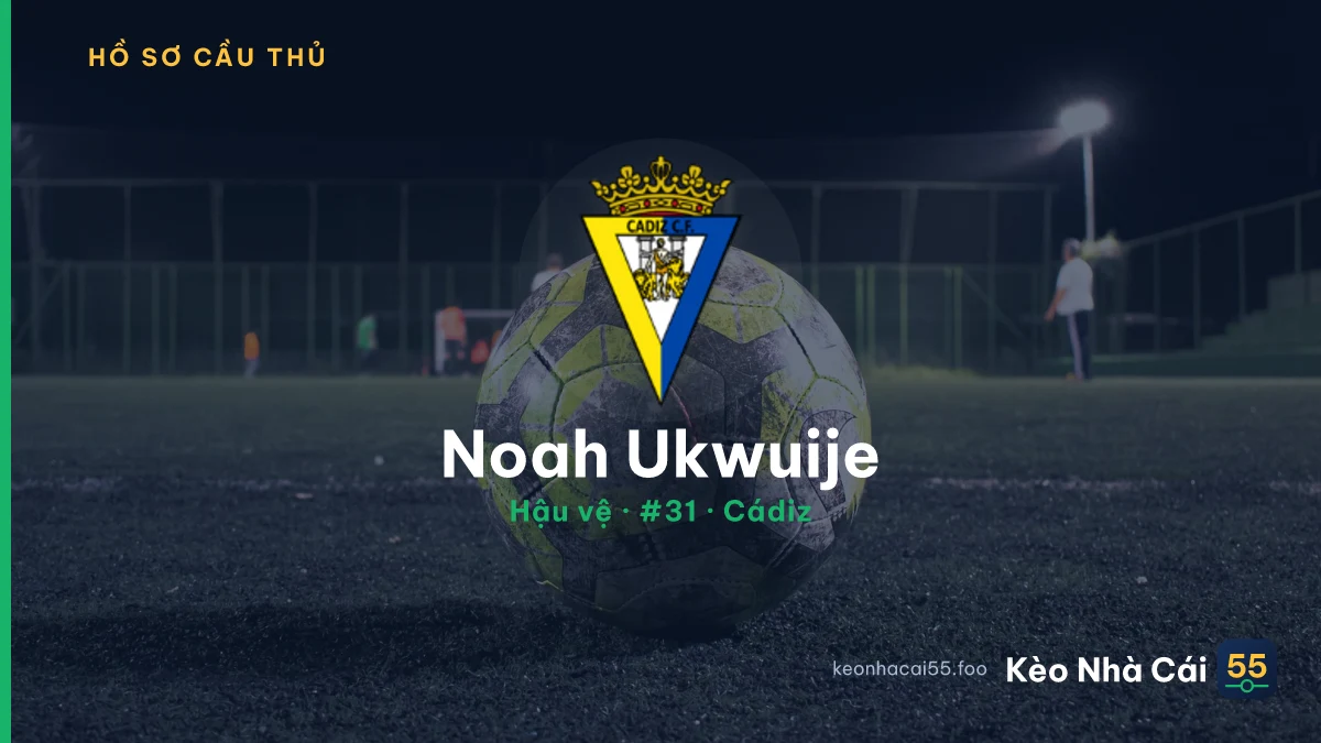 Noah Ukwuije — Cádiz