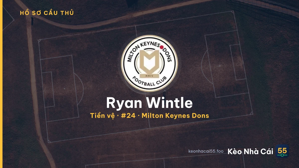 Ryan Wintle — Milton Keynes Dons