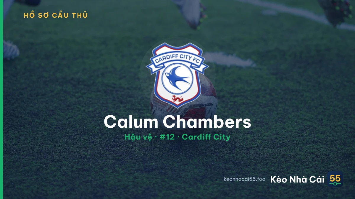 Calum Chambers — Cardiff City