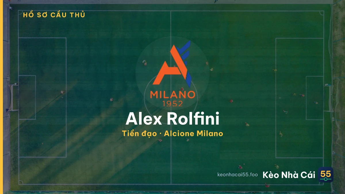 Alex Rolfini — Alcione Milano