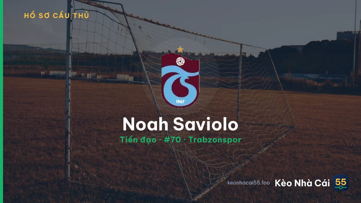 Noah Saviolo — Trabzonspor
