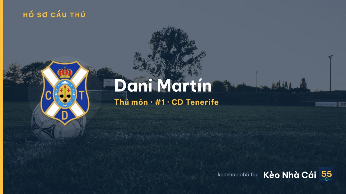 Dani Martín — CD Tenerife