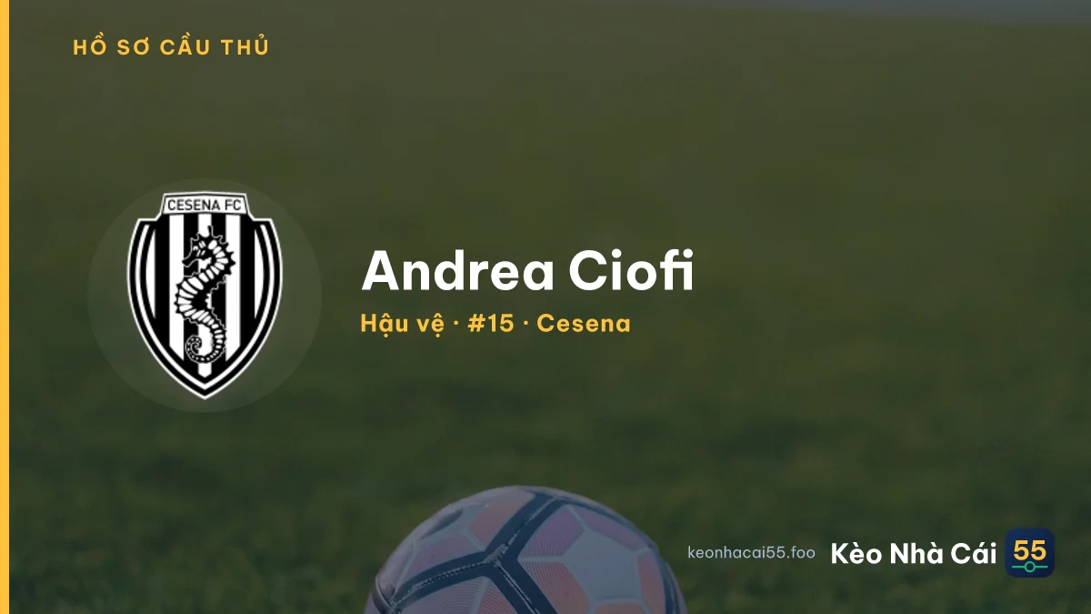 Andrea Ciofi — Cesena