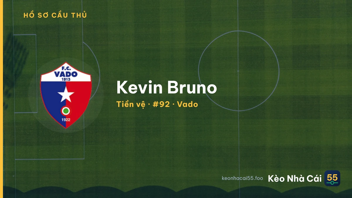 Kevin Bruno — Vado