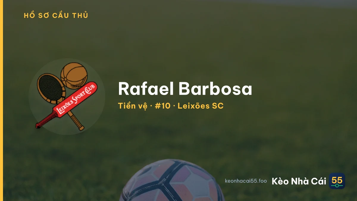 Rafael Barbosa — Leixões SC