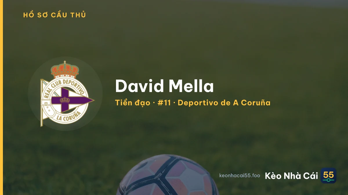 David Mella — Deportivo de A Coruña