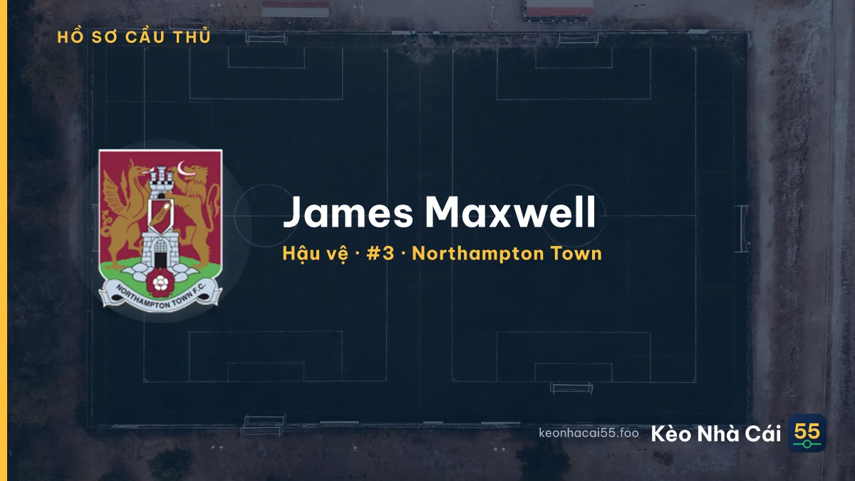 James Maxwell — Northampton Town
