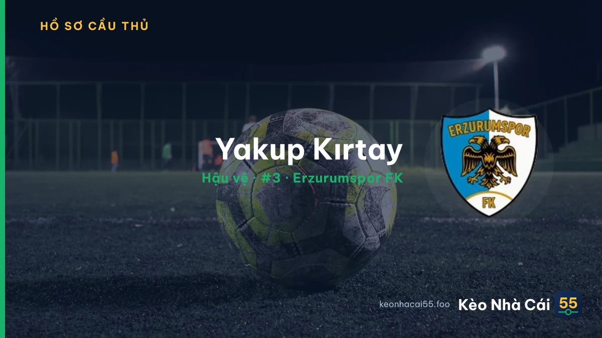 Yakup Kırtay — Erzurumspor FK