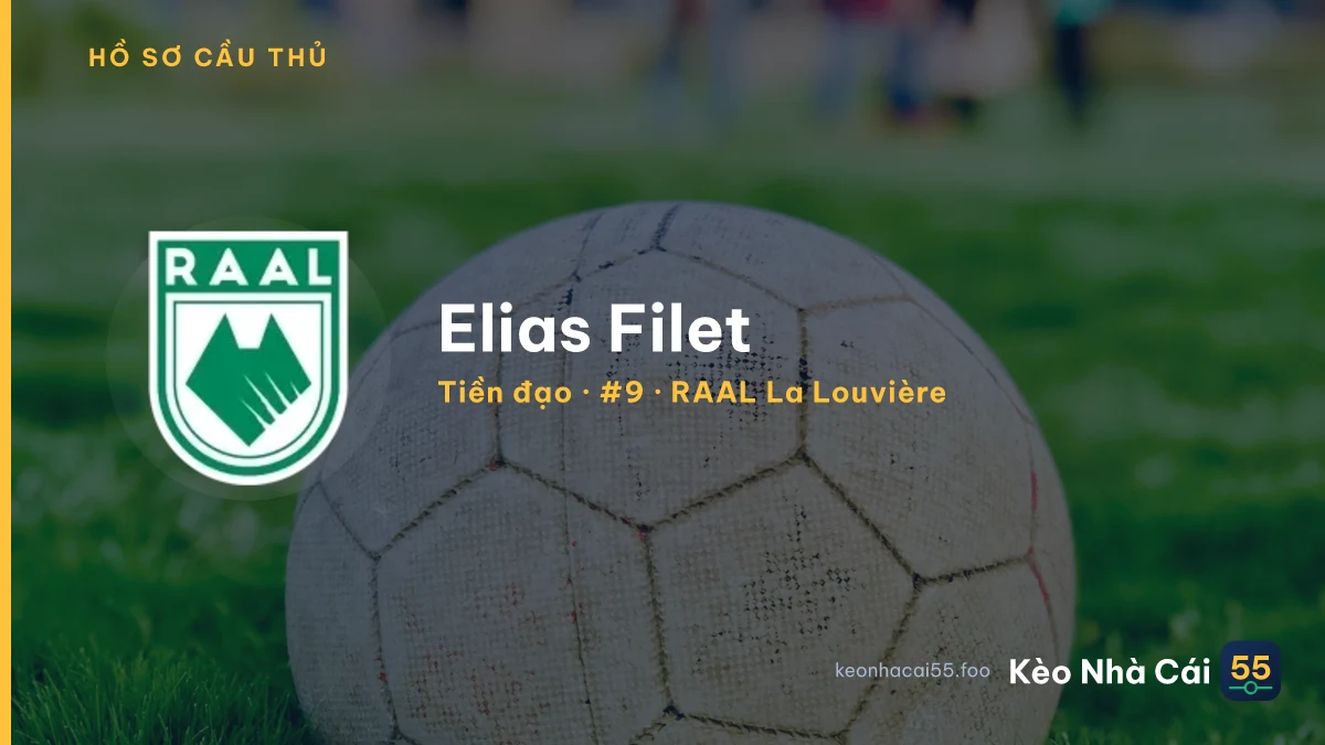 Elias Filet — RAAL La Louvière
