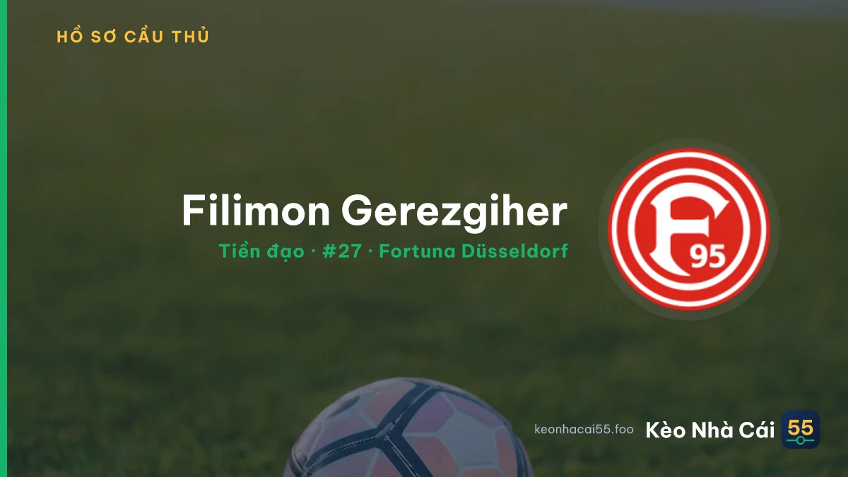 Filimon Gerezgiher — Fortuna Düsseldorf