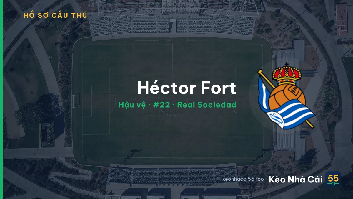 Héctor Fort — Real Sociedad