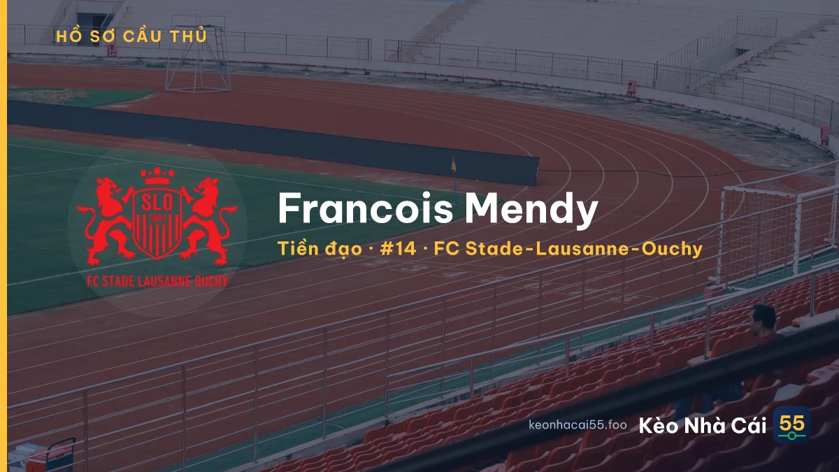 Francois Mendy — FC Stade-Lausanne-Ouchy