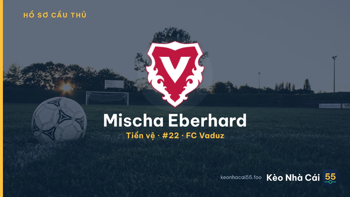 Mischa Eberhard — FC Vaduz
