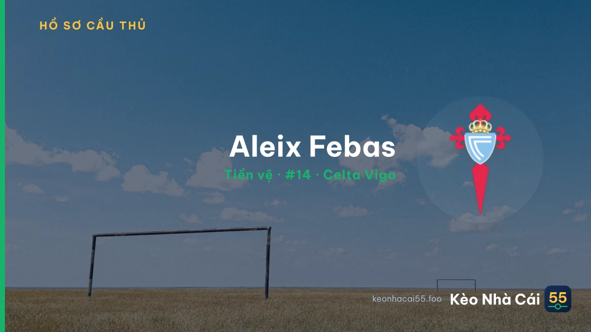 Aleix Febas — Celta Vigo