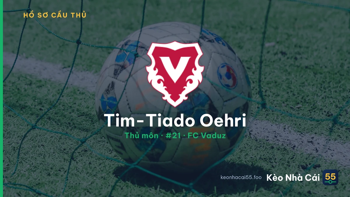 Tim-Tiado Oehri — FC Vaduz