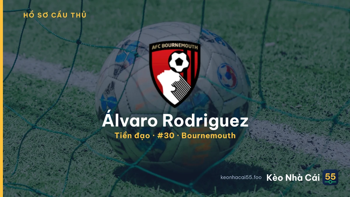 Álvaro Rodriguez — Bournemouth