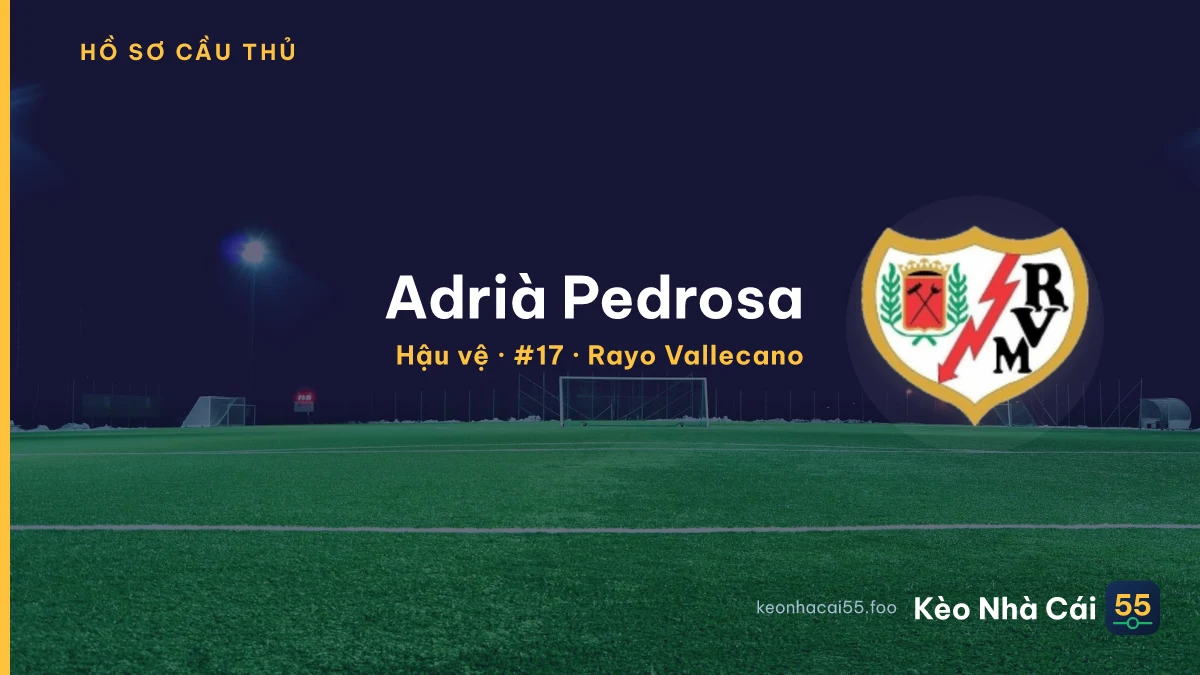 Adrià Pedrosa — Rayo Vallecano