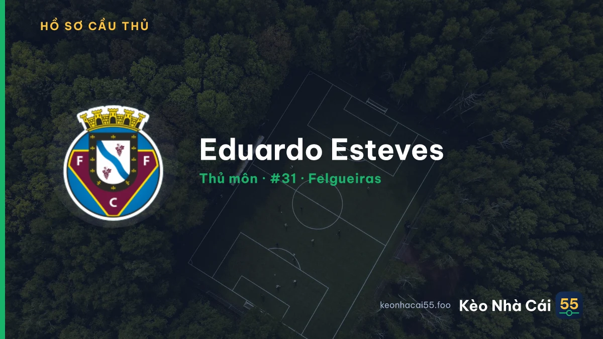 Eduardo Esteves — Felgueiras