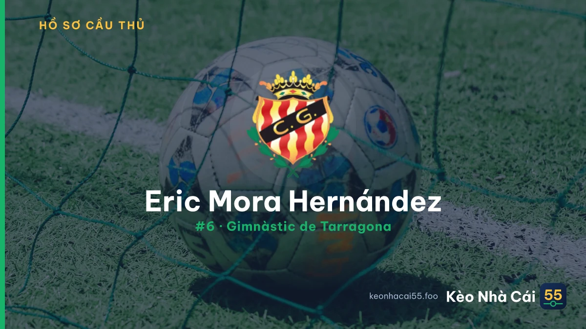 Eric Mora Hernández — Gimnàstic de Tarragona