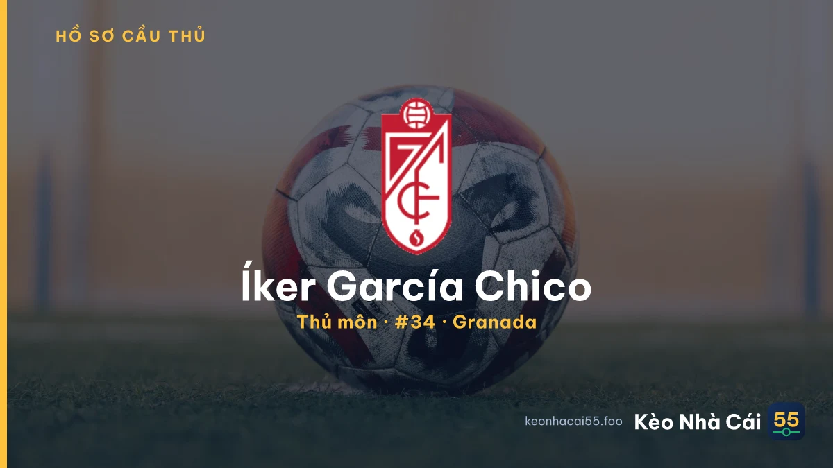 Íker García Chico — Granada