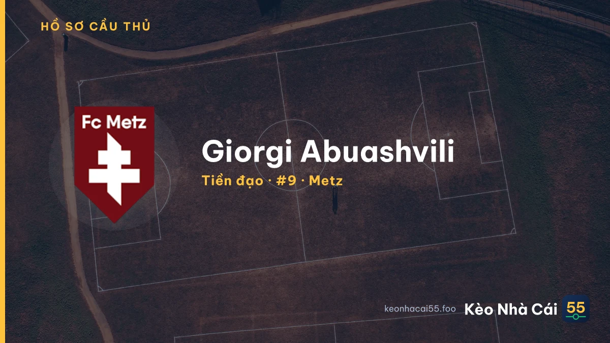Giorgi Abuashvili — Metz