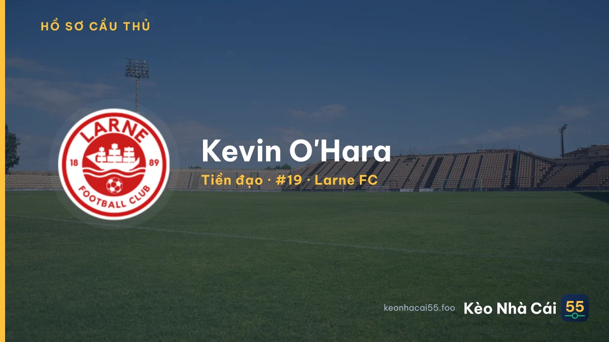 Kevin O'Hara — Larne FC