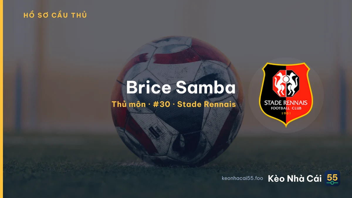 Brice Samba — Stade Rennais