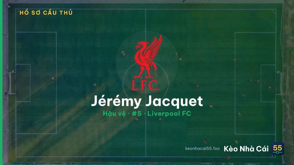 Jérémy Jacquet — Liverpool FC